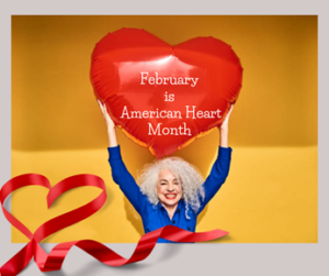 February is Heart Month